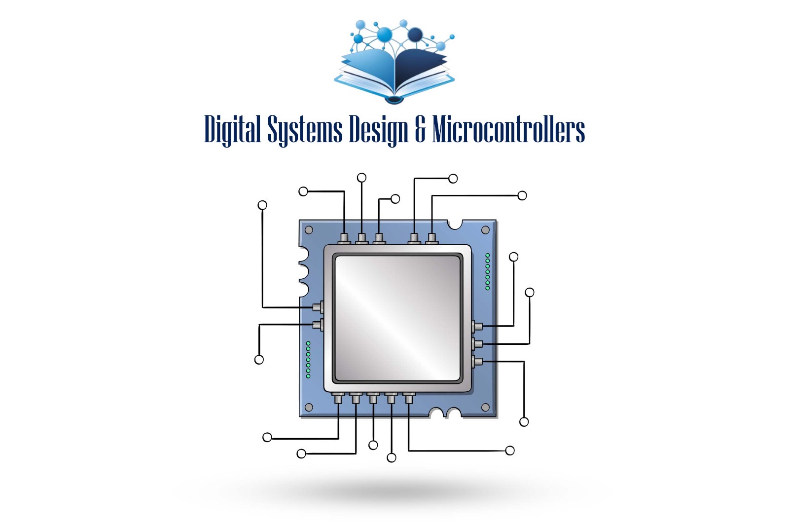 Digital systems design & microcontrollers 