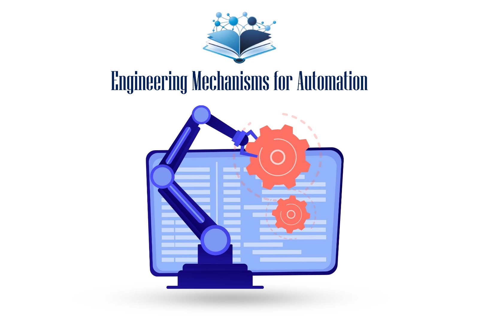 Engineering Mechanism For Automation