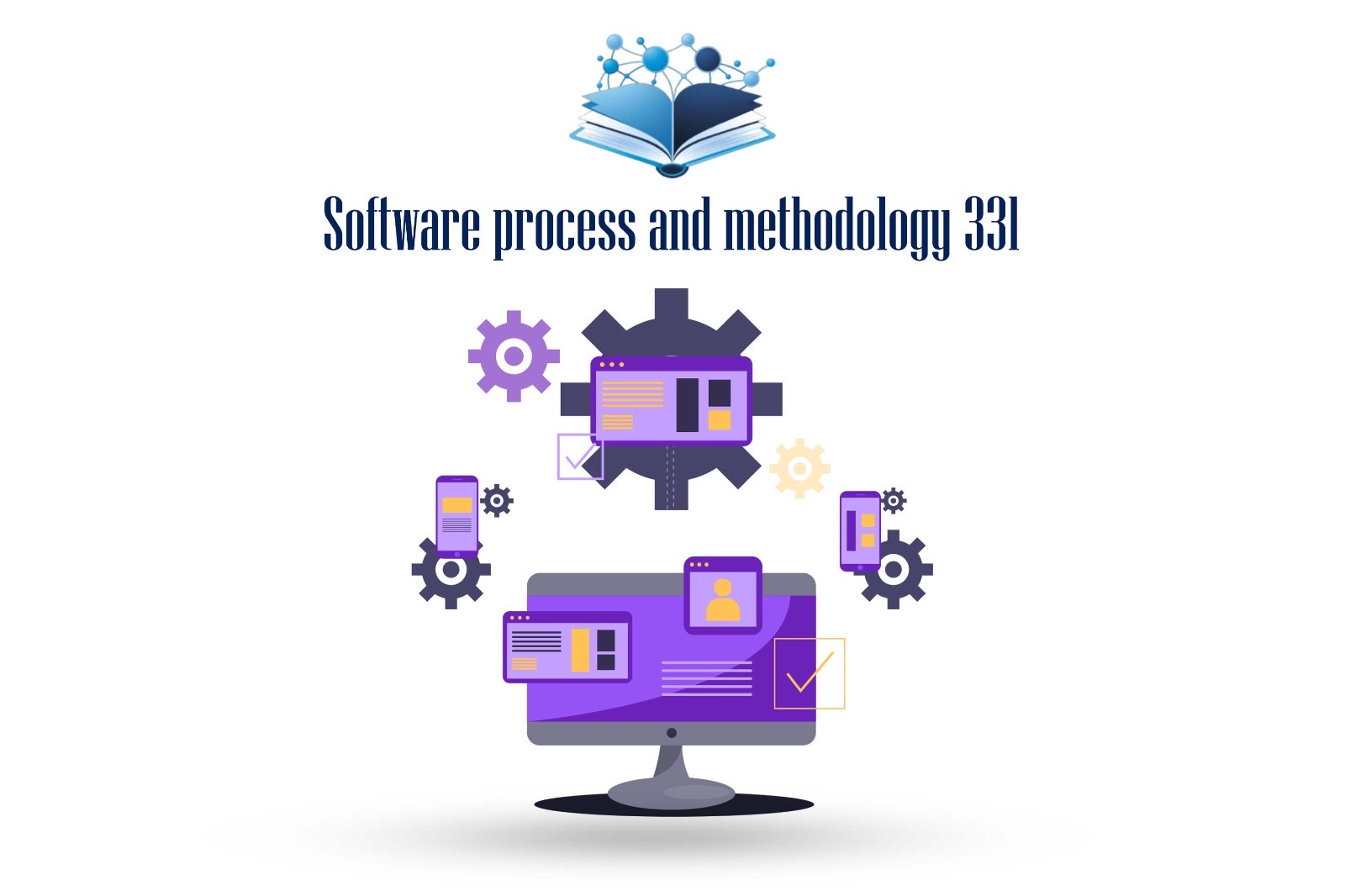 Software Process and Methodologies  